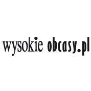 WYSOKIE OBCASY / Magdalena Maksimiuk